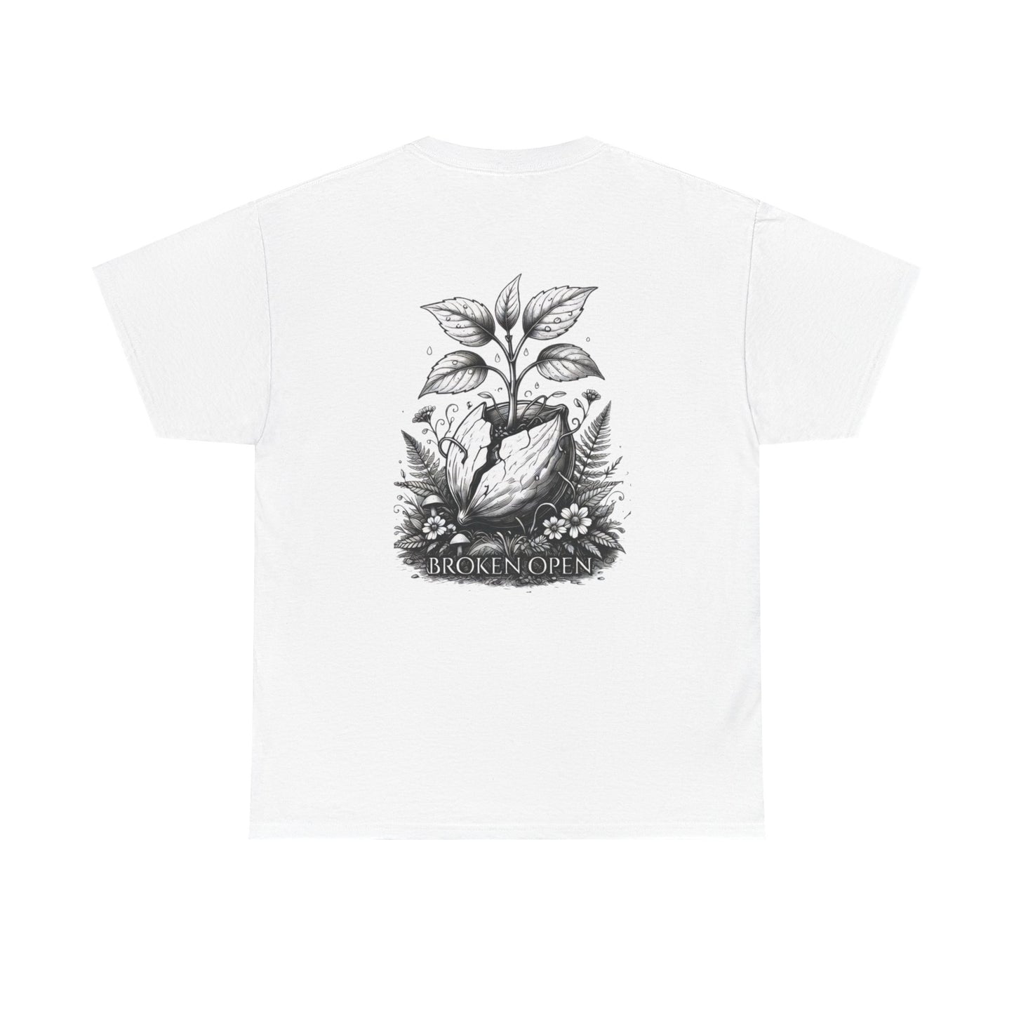 T-Shirt — "Not Broken" Resilience Tee with Sprouting Heart Illustration