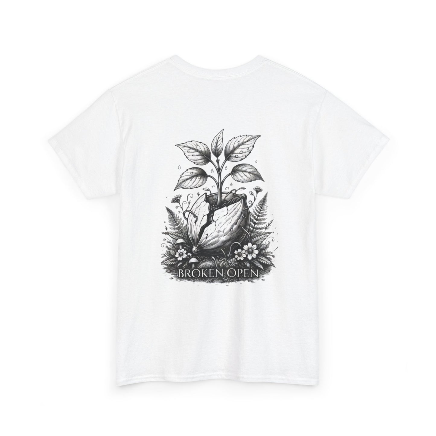 T-Shirt — "Not Broken" Resilience Tee with Sprouting Heart Illustration